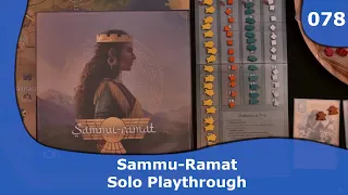 Sammu-Ramat Solo Playthrough | 078 | CulBlu and Cardboard