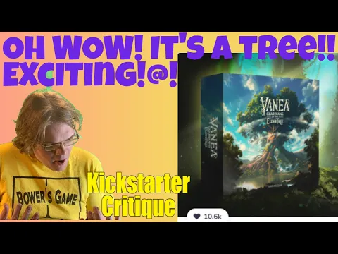 VANEA: Guardians of the Eldertree - Is not guarding the tree a choice? - Kickstarter Critique Review