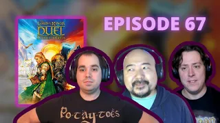 The Omnigamers' Club Episode 67: Lord of the Rings Duel for Middle-Earth