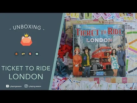TICKET TO RIDE LONDON | Unboxing