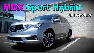 2017 Acura MDX Sport Hybrid: Full Review | Advance & Technology
