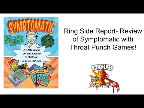Ring Side Report-Board Game Review of Symptomatic