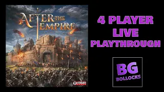 After The Empire - 4 Player Live Playthrough