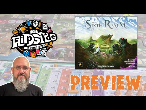 Flipside Previews with Sam: The Sixth Realm