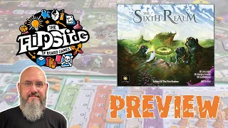 Flipside Previews with Sam: The Sixth Realm