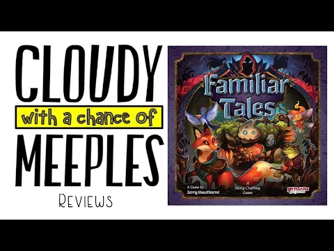 Familiar Tales Review - Cloudy with a Chance of Meeples