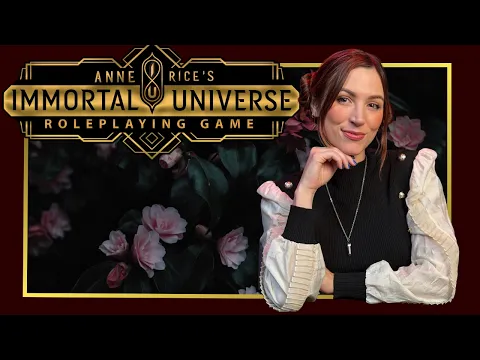 How to Play Anne Rice's Immortal Universe Roleplaying Game