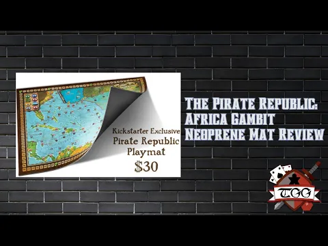 The Pirate Republic: Africa Gambit Neoprene Mat Review | Gaming Mat Quality & Design
