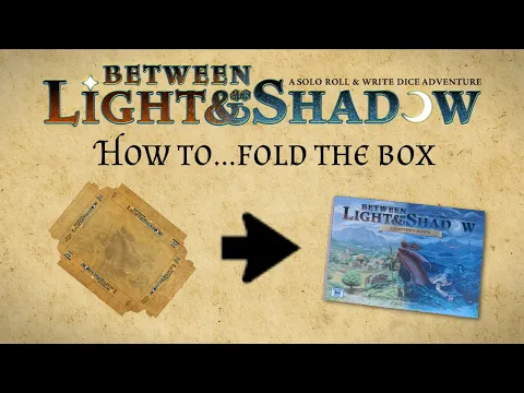 How to fold the box of Between Light & Shadow