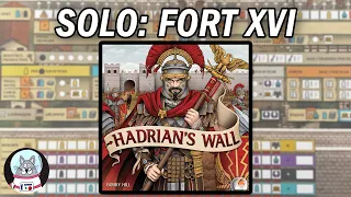 Hadrian's Wall - Solo Playthrough Fort 16 *LAST ONE!*