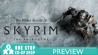 Skyrim | Preview Playthrough & First Impressions | with Steve & Dan