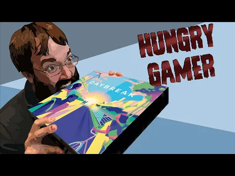 The Hungry Gamer Reviews Daybreak