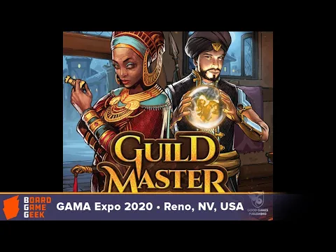 Guild Master — game preview at GAMA Expo 2020