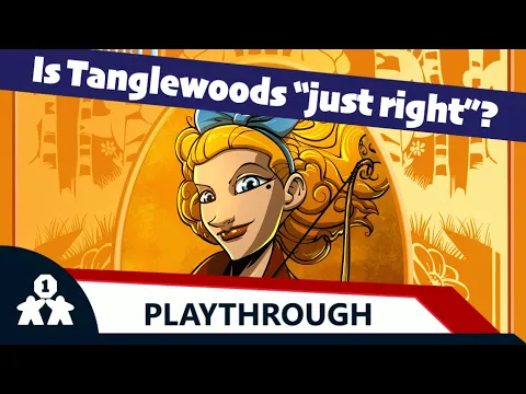 20 Strong: Tanglewoods Gold play (review copy provided)