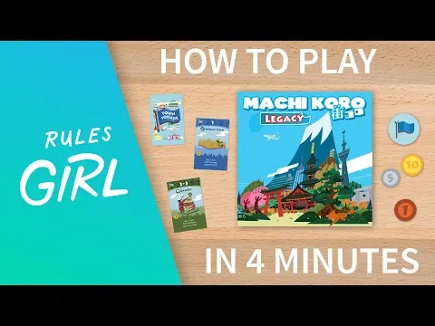 How to Play Machi Koro Legacy in 4 Minutes - Rules Girl