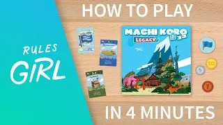 How to Play Machi Koro Legacy in 4 Minutes - Rules Girl