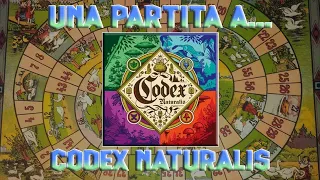 Una partita a... Codex Naturalis