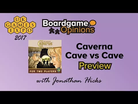 UKGE 2017: Caverna: Cave vs Cave (Preview)