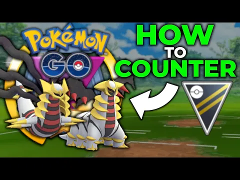 HOW TO COUNTER GIRATINA IN * GO BATTLE LEAGUE * ULTRA LEAGUE POKEMON GO
PVP