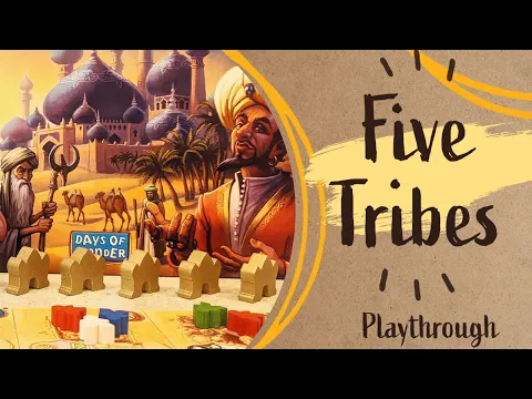 Five Tribes Board Game Playthrough | Bruno Cathala