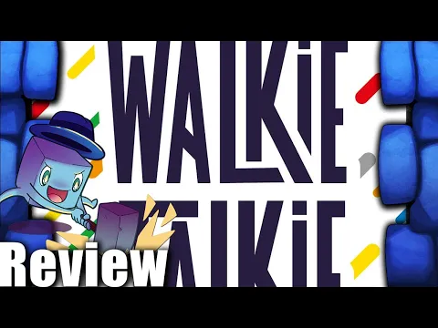 Walkie Talkie Review - with Tom Vasel