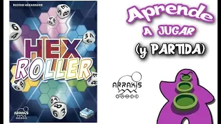 HexRoller - Cómo se juega - Reseña y Partida - Juego de Mesa
