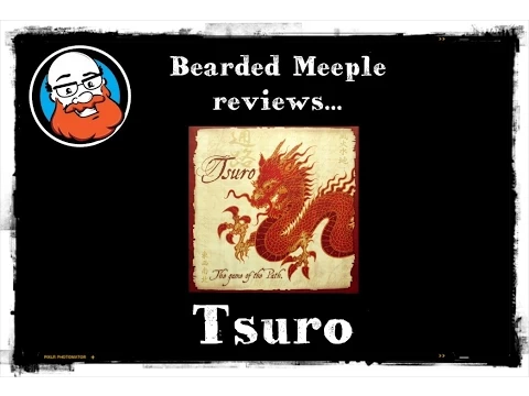 Bearded Meeple reviews Tsuro