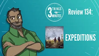 Expeditions: 3 Things in 3 Minutes Review #134