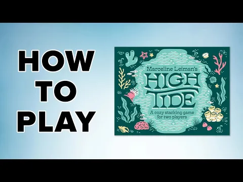 How to Play - High Tide