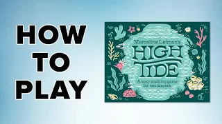 How to Play - High Tide