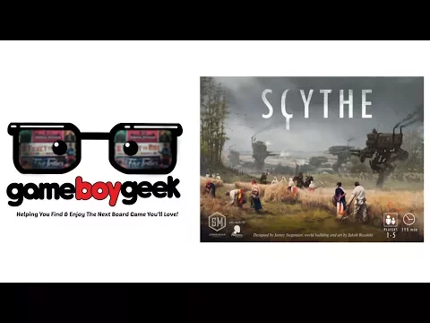 Scythe Review with the Game Boy Geek