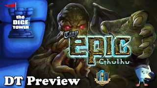 Tiny EPIC Cthulhu - DT Preview with Mark Streed