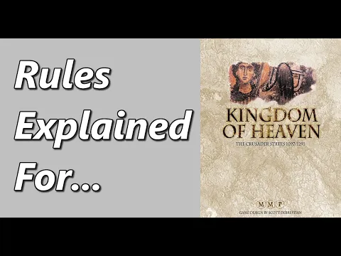 Kingdom of Heaven | Rules Explained
