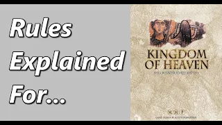Kingdom of Heaven | Rules Explained