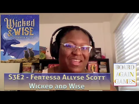 S3E2  - Fertessa Allyse Scott -  Wicked and Wise