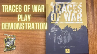 Traces of War -- Play Demonstration