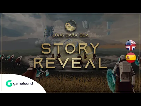 Long Dark Sea - Story Campaign Reveal