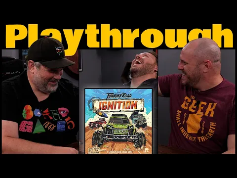 Thunder Road: Ignition Play Through | The Game Haus
