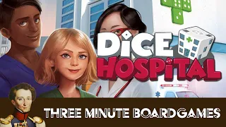 Dice hospital in about 3 minutes + 4 expansions in 3 more