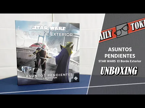 STAR WARS El Borde Exterior: Asuntos pendientes - Unboxing