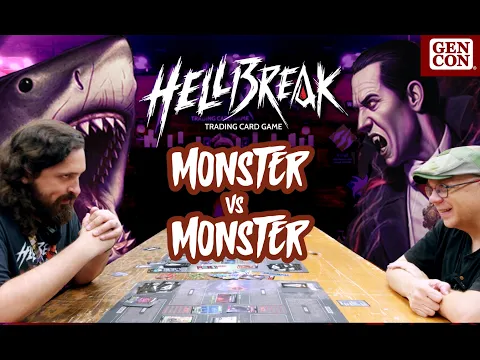 We get a little bite of Hellbreak TCG, the game that pits Dracula against the shark from Jaws?!
