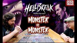 We get a little bite of Hellbreak TCG, the game that pits Dracula against the shark from Jaws?!