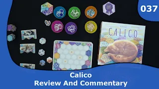Calico Review and Commentary | 037 | CulBlu and Cardboard
