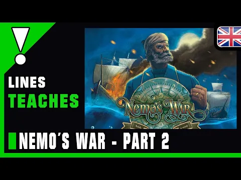 Nemo´s War 2nd Edition - Tutorial Part 2