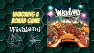 Unboxing Wishland