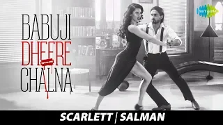 Babuji Dheere Chalna | Salman Khan | Scarlett Wilson | Dance Cover | बाबूजी धीरे चलना