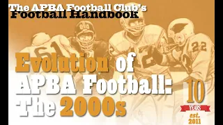 Evolution of APBA Football: The 2000a (digital APBA Football Handbook)