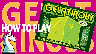 How Do You Play Gelatinous? Find Out Here!