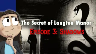 Creepy print at home escape room | The Secret of Langton Manor Episode 3: Shadows Playthrough