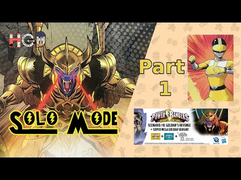 Goldar's Revenge – Part 1 – Solo Mode – Scenario 8 Power Rangers Heroes of the Grid